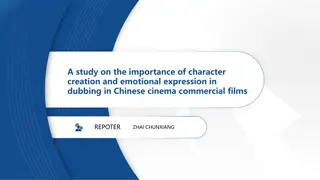 Study on Character Creation and Emotional Expression in Chinese Cinema Dubbing