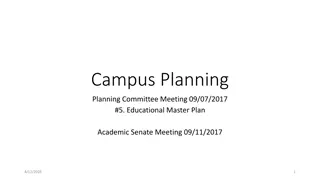 Campus Planning and Educational Standards - Enhancing Institutional Effectiveness for the Future