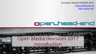 Open Media Devroom - Introduction to Audio, Video, and Broadcasting
