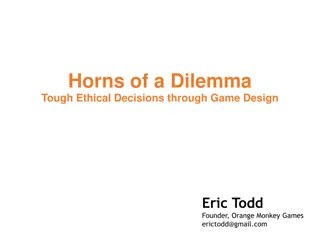 Ethical Decision Making in Game Design