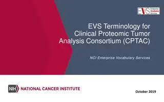Enhancing Cancer Research with EVS Terminology