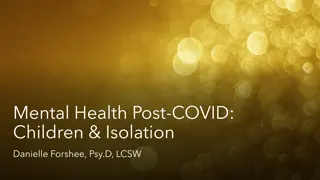Supporting Children's Mental Health Post-COVID: Strategies for Parents