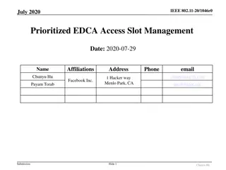 Prioritized EDCA Access Slot Management in IEEE 802.11-20