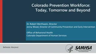 Colorado Prevention Workforce Today & Tomorrow