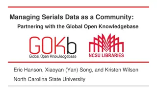 Optimizing Management of Serials Data: A Community Approach with GOKb