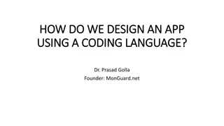 Designing an App Using Coding: Getting Started, Programming Language, & Challenges