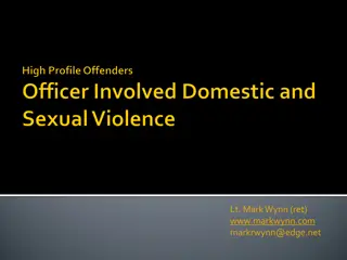 Officer-Perpetrated Domestic Violence and Challenges in Law Enforcement