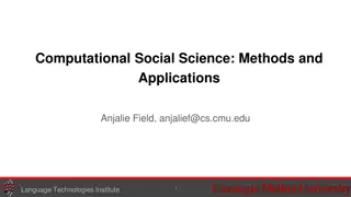 Computational Social Science Methods and Applications Overview