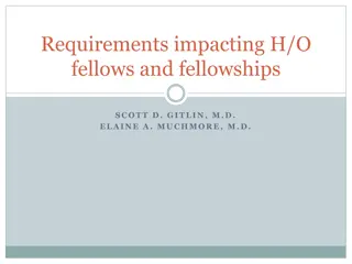 Impact of Fellowship Regulations: Changes and Implications