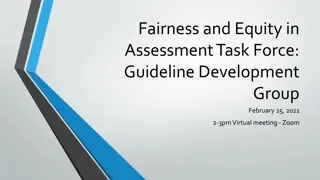 Addressing Fairness and Equity Issues in Assessment at UF: Guidelines Development Group Meeting