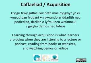 Learning Methods: Acquisition, Collaboration, Discussion