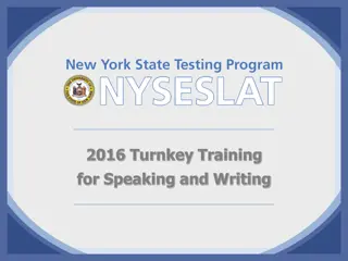 NYSESLAT Training Program: Speaking and Writing Assessment Overview