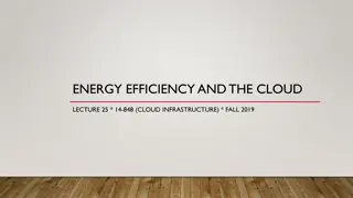 Energy Efficiency and Cloud Infrastructure in Fall 2019