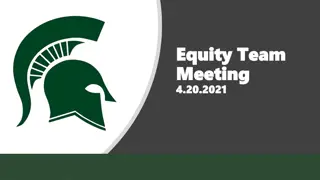 Equity Team Meeting Highlights - 4/20/2021
