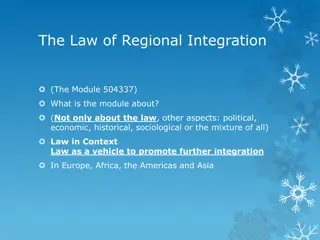 Exploring Regional Integration: Law, Politics, and Economics