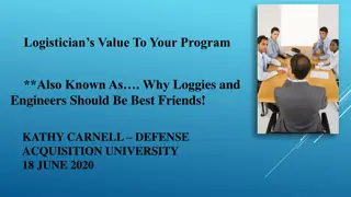 The Value of Logisticians in Program Support