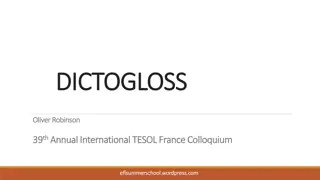 Collaborative Dictogloss Activities for Language Learners