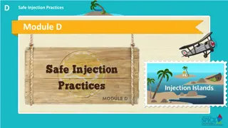 Safe Injection Practices and Outbreaks: Consequences, Best Practices, and Prevention