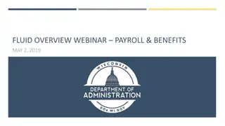 Unlocking the Potential of Fluid - Enhancing Payroll and Benefits Experience