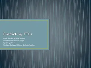 FTEs: Predictive Modeling for Enrollment Management