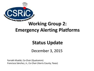 Emergency Alerting Platforms Update - Dec 3, 2015