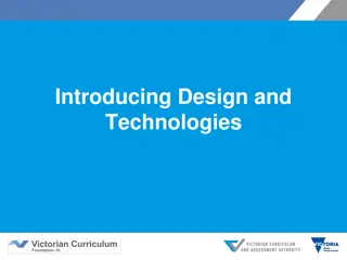 Exploring Design and Technologies in Victorian Curriculum