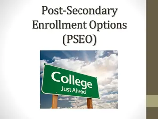 Post-Secondary Enrollment Options (PSEO)