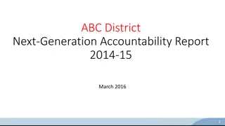 Changes in Accountability System for Educational Improvement