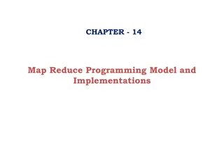 Map Reduce Programming Model and Implementations in Cloud Computing