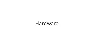 Computer Hardware Components and Speeds