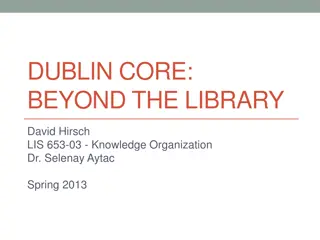 Exploring Dublin Core Metadata Beyond the Library