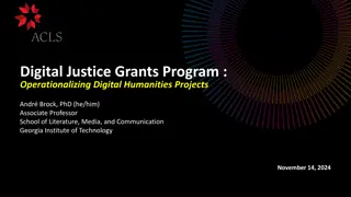 Operationalizing Digital Humanities Projects for Digital Justice Grants Program