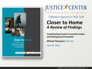 Progress and Reforms in Juvenile Justice Systems
