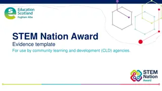 CLD Agency STEM Award Evidence Template and Guidance