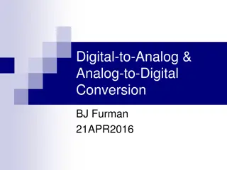 Digital-to-Analog and Analog-to-Digital Conversion Techniques