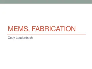 MEMS Fabrication Techniques and Processes