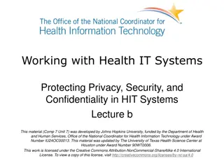 Protecting Privacy and Security in Health IT Systems Lecture