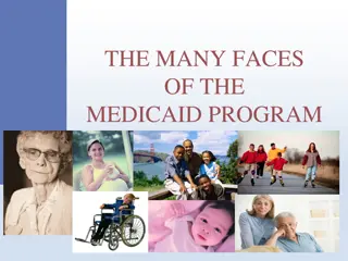 The Medicaid Program and Eligibility Guidelines