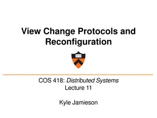 Distributed Systems Lecture on View Change Protocols and Reconfiguration