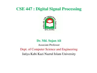 Digital Signal Processing Applications and Techniques