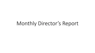 Insights into Monthly Directors Report for Data Analysis