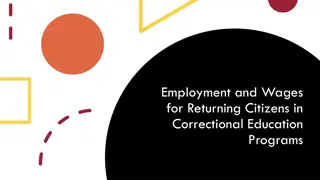 Enhancing Employment and Wages for Returning Citizens in Correctional Education Programs