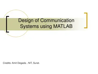 Communication Systems Design Using MATLAB and Simulation Techniques