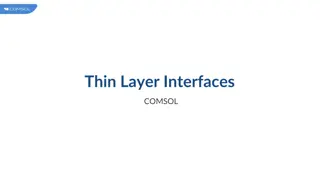 Thin Layer Interfaces in COMSOL Simulation