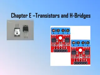 Transistors, H-Bridges, and Sensor Technologies