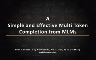 Effective Multi-Token Completion from MLMs - Boost Your Language Model Performance