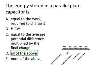 Energy, Capacitance, and Dielectrics in Capacitors