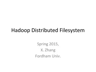 Hadoop Distributed Filesystem and MapReduce Programming Model