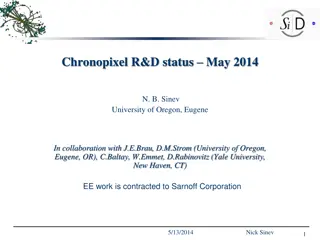 Chronopixel R&D Status Update May 2014