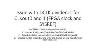 Troubleshooting DCLK Divider Configuration Challenges in FPGA Setup